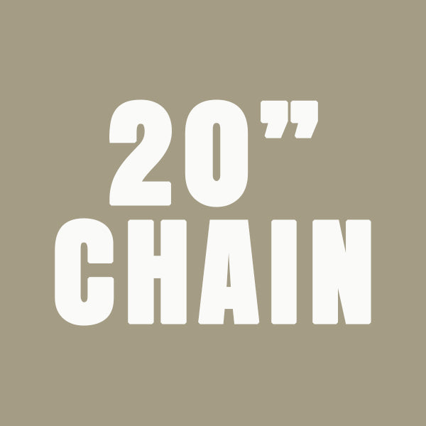 20" Chain
